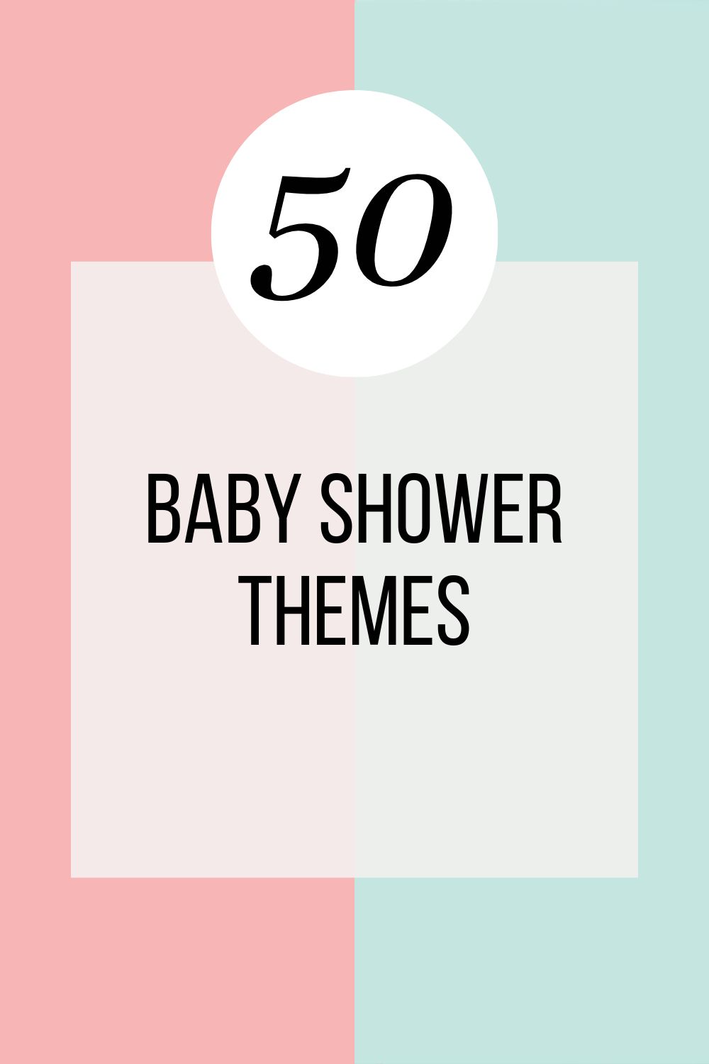 The Ultimate Guide to Baby Shower Themes: From Classic to&nbsp;Creative
